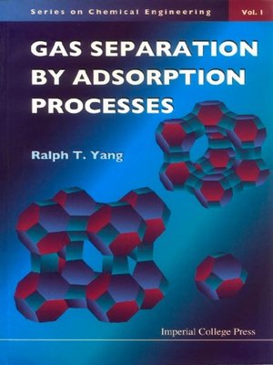 cover image of Gas Separation by Adsorption Processes